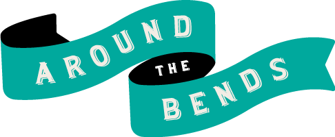 Around the Bends